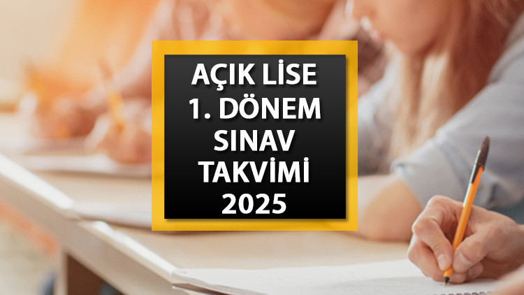 AÇIK LİSE SINAV TAKVİMİ 2025 || AÖL sınavları ne zaman, saat kaçta yapılacak? Açık öğretim sınav giriş belgesi nereden alınır?